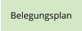 Belegungsplan