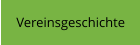 Vereinsgeschichte